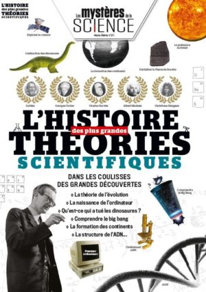 L'Histoire des Plus Grandes Théories Scientifiques