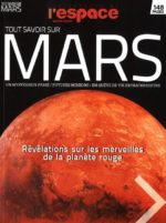 Tout savoir sur Mars