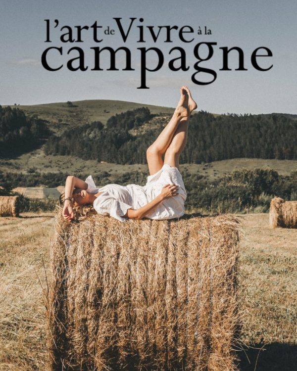 L'art de vivre à la campagne  - Réabonnement Liberté - Europe & DOM