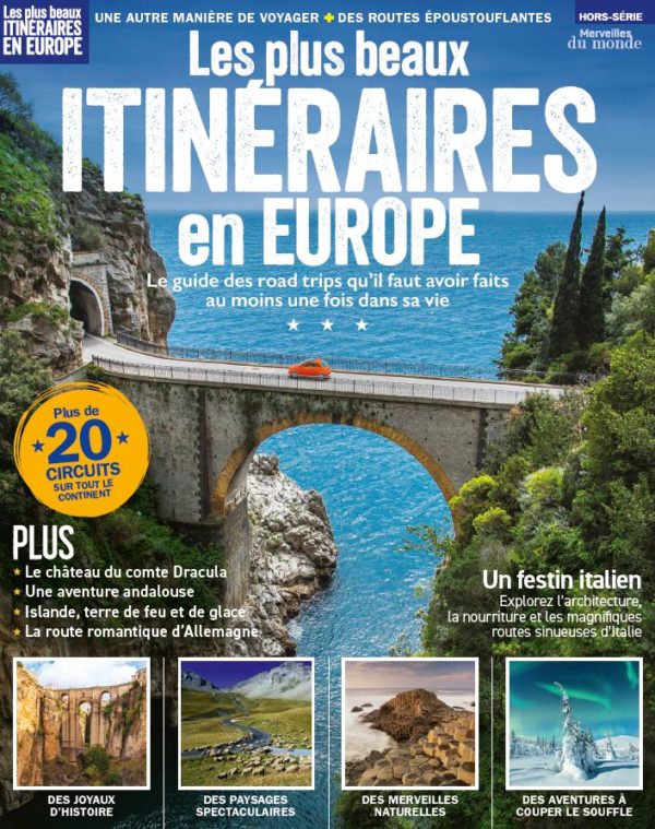 Les plus beaux itinéraires en Europe