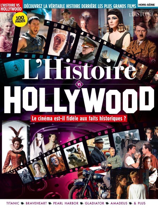 L’Histoire VS Hollywood