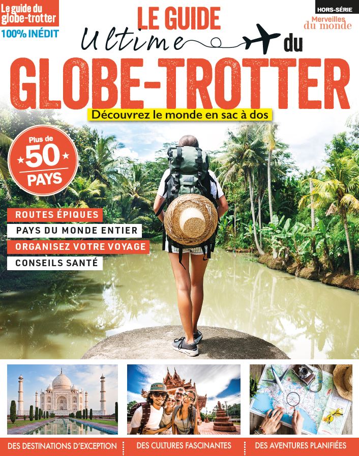 Le guide ultime du globe-trotter
