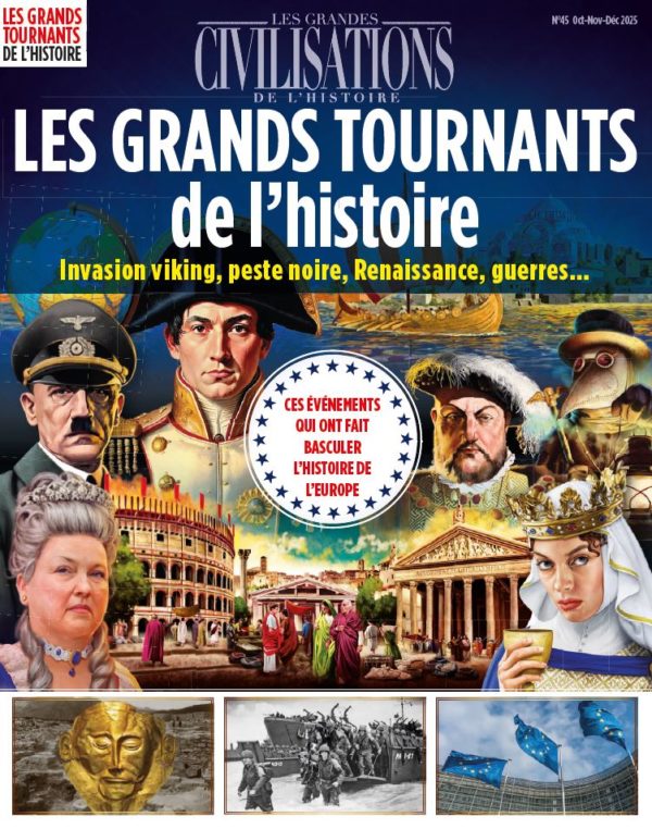 Les grands tournants de l’Histoire