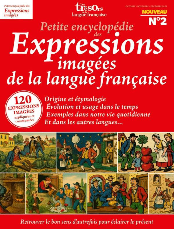 Petite encyclopédie des expressions imagées