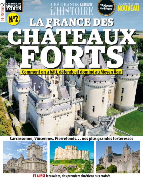 La France des châteaux forts