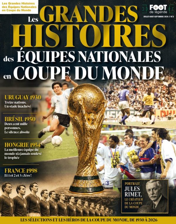 Les grandes histoires des équipes nationales en Coupe du Monde